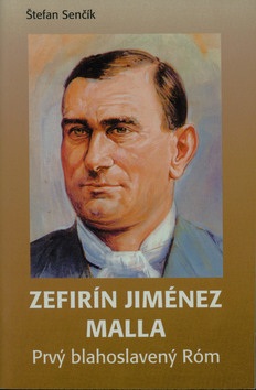 Zefirín Jiménez Malla (Štefan Senčík)
