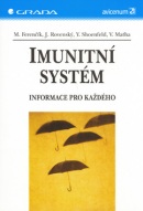 Imunitní systém (Miroslav Ferenčík)
