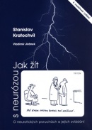 Jak žít s neurózou (Stanislav Kratochvíl; Vladimír Jiránek)
