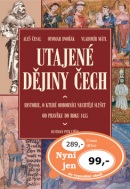Utajené dějiny Čech (Aleš Česal, Otomar Dvořák, Vladimír Mátl)