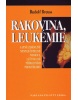 Rakovina, leukémie (Rudolf Breuss)