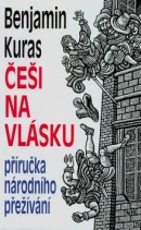 Češi na vlásku (Benjamin Kuras, Zdeněk Mézl)