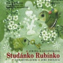 Studánko rubínko + CD (Jiřina Rákosníková)