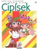 Cipísek (Radek Pilař, Václav Čtvrtek)