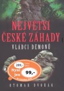 Největší české záhady (Otomar Dvořák)