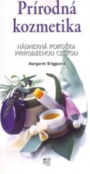 Prírodná kozmetika (Margaret Briggs)