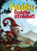 Pohádky Českého středohoří (Daniel Binko, Dan Černý)