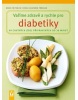 Vaříme zdravě a rychle pro diabetiky (Doris Fritzsche; Erika Casparek-Türkkanová)