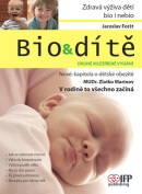 Bio & dítě (Zlatko Marinov, Jaroslav Foršt)