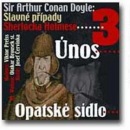 Slavné případy Sherlocka Holmese 3 (audiokniha) (Arthur Conan Doyle; Viktor Preiss; Otakar Brousek st.)