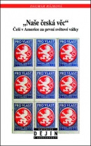 "Naše česká věc" (Dagmar Hájková)