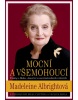 Mocní a všemohoucí (Madeleine Albrightová)