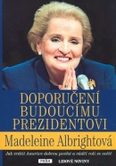 Doporučení budoucímu prezidentovi (Madeleine Albrightová)