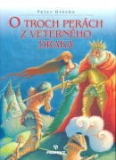 O troch perách z veterného draka (Peter Glocko)