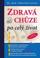 Zdravá chůze po celý život (Christian Larsen)