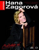 Legenda Hana Zagorová Málokdo ví + DVD (Hana Zagorová, Scarlett Wilková)