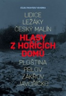 Hlasy z hořících domů (Roman Cílek, Přemysl Veverka, Karel Richter)
