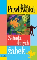Záhada žlutých žabek (Halina Pawlowská)