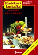 Hrníčková kuchařka Pečeme bez vážení (Eva Sýkorová, Jaroslava Pechová)