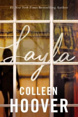 Layla (Colleen Hoover)