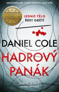 Hadrový panák (Daniel Cole)