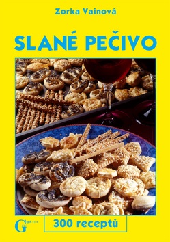 Slané pečivo (Jiří Poláček, Zorka Vianová)