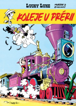 Lucky Luke - Koleje v prérii (René Goscinny)