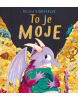 To je moje! (Martina Gajdošová)