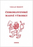 Československé masné výrobky (Václav Šedivý)