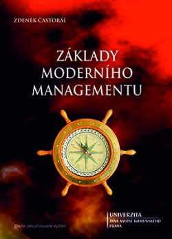 Základy moderního managementu (Zdeněk Častorál)