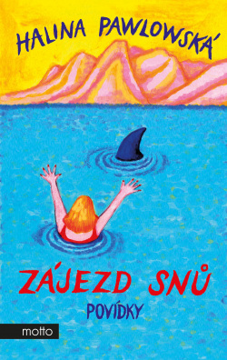 Zájezd snů (Halina Pawlowská)