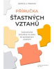 Příručka šťastných vztahů (George Samuel Clason Pransky)