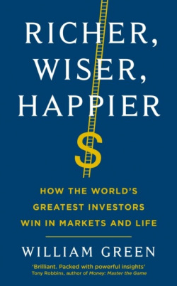 Richer, Wiser, Happier (William Green)