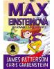 Max Einsteinová Bojovníci za lepší svět (Chris Grabenstein, James Patterson)
