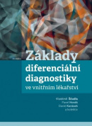 Základy diferenciální diagnostiky ve vnitřním lékařství (Vlastimil Ščudla, Pavel Horák)