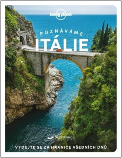 Poznáváme Itálie (Duncan Garwood, Kevin Raub, Nicola Williams, Stephanie Ong, Angela Corrias, Benedetta Geddo, Erica Firpo, Eva Sandoval, Margherita Ragg, Paula Hardy)