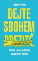 Dejte sbohem obezitě (Jason Fung)