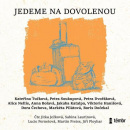 Jedeme na dovolenou (CD - audiokniha) (Petra Soukupová, Petra Dvořáková, Kateřina Tučková)
