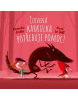 Červená Karkulka potřebuje pomoc! (Hervé Le Goff, Alexandre Jardin)