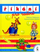 Říkání pro radost (Vladimíra Gebhartová, Antonín Šplíchal)