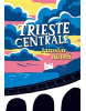 Trieste Centrale (Václav Kahuda)