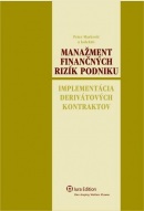 Manažment finančných rizík podniku + CD (kolektív, Peter Markovič)