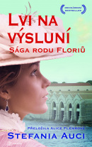 Lvi na výsluní (Stefania Auci)