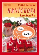 Velká barevná hrníčková kuchařka (Svatava Poncová, Vladimír Horecký)