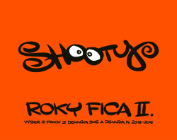 Roky Fica II. (1. akosť) (Shooty)