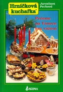 Pečeme na Vánoce bez vážení (Jaroslava Pechová)