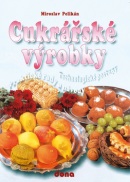 Cukrářské výrobky (Vladimír Doležal, Miroslav Pelikán)