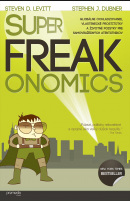 SuperFreakonomics (1. akosť) (Steven D. Levitt , Stephen J. Dubner)
