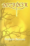 Rozbřesk (1. akosť) (Stephanie Meyer)