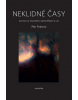 Neklidné časy (1. akosť) (Petr Pokorný)